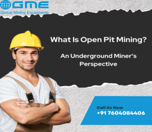 What Is Open Pit Mining? | An Underground Miner's Perspective