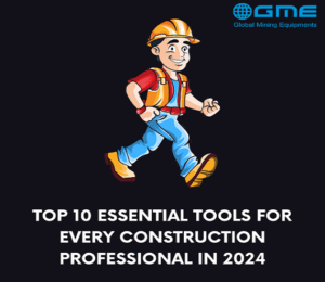 Top 10 Essential Tools for Every Construction Professional in 2024