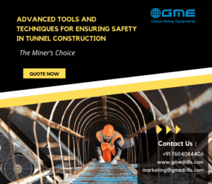 Safety First: Advanced Tools and Techniques for Ensuring Safety in Tunnel Construction