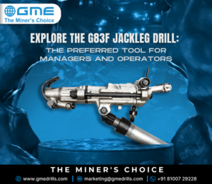 Explore the G83F Jackleg Drill: The Preferred Tool for Managers and Operators