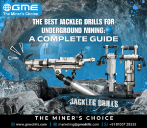 The Best Jackleg Drills for Underground Mining: A Complete Guide