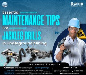 Essential Maintenance Tips for Jackleg Drills in Underground Mining